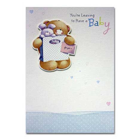 Leaving to Have a Baby Forever Friends Card